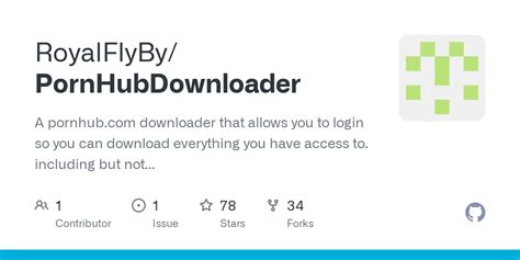 Releases RoyalFlyBy/PornHubDownloader GitHub